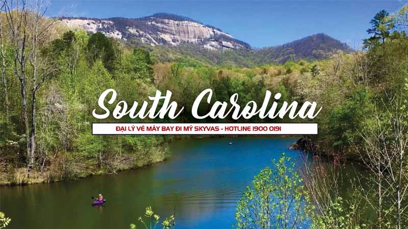 Vé máy bay đi South Carolina (Nam Carolina) Hoa Kỳ giá rẻ