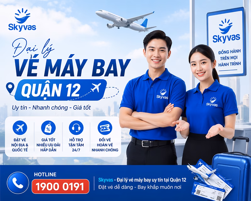 Đại lý vé máy bay quận 12 - dai ly ve may bay quan