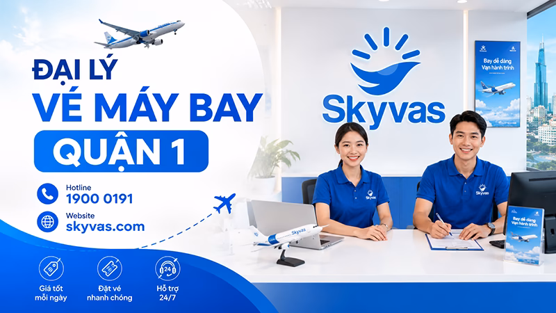 Đại lý vé máy bay quận 1 - dai ly ve may bay quan