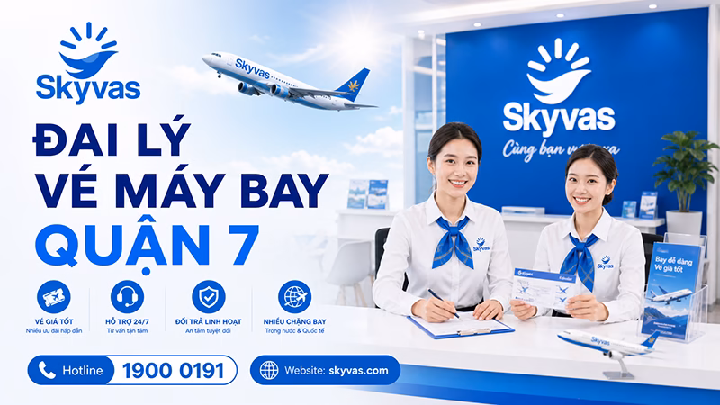 Đại lý vé máy bay quận 7 - dai ly ve may bay quan