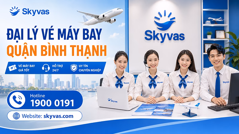 Đại lý vé máy bay quận Bình Thạnh - dai ly ve may bay quan binh thanh