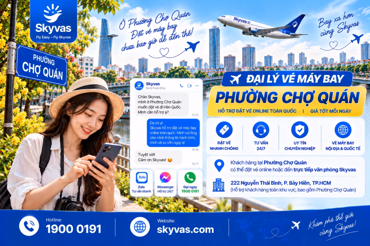 Đại lý vé máy bay phường Chợ Quán Skyvas