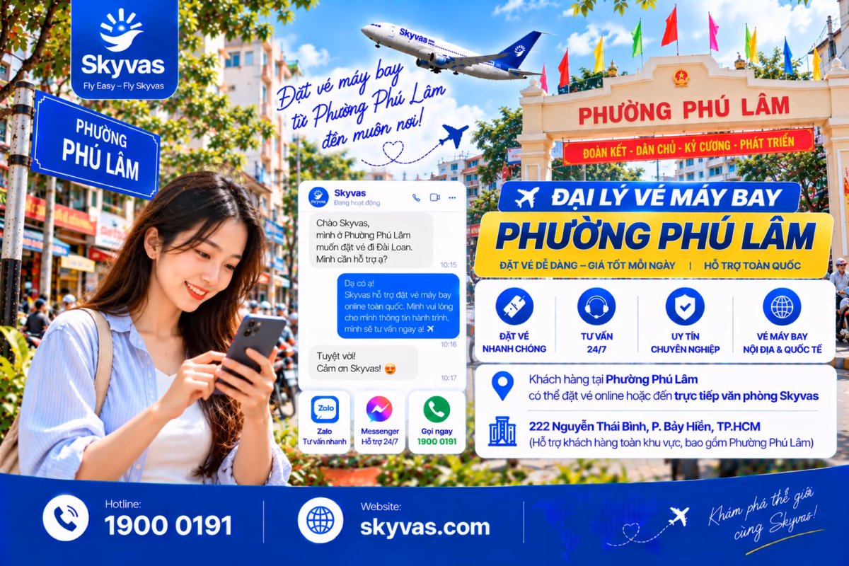 Đặt vé máy bay online phường Phú Lâm cùng Skyvas