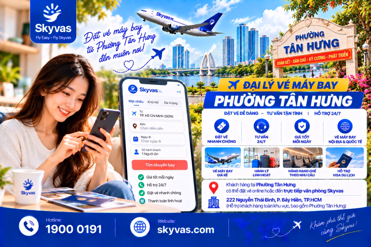 Đặt vé máy bay online phường Tân Hưng cùng Skyvas