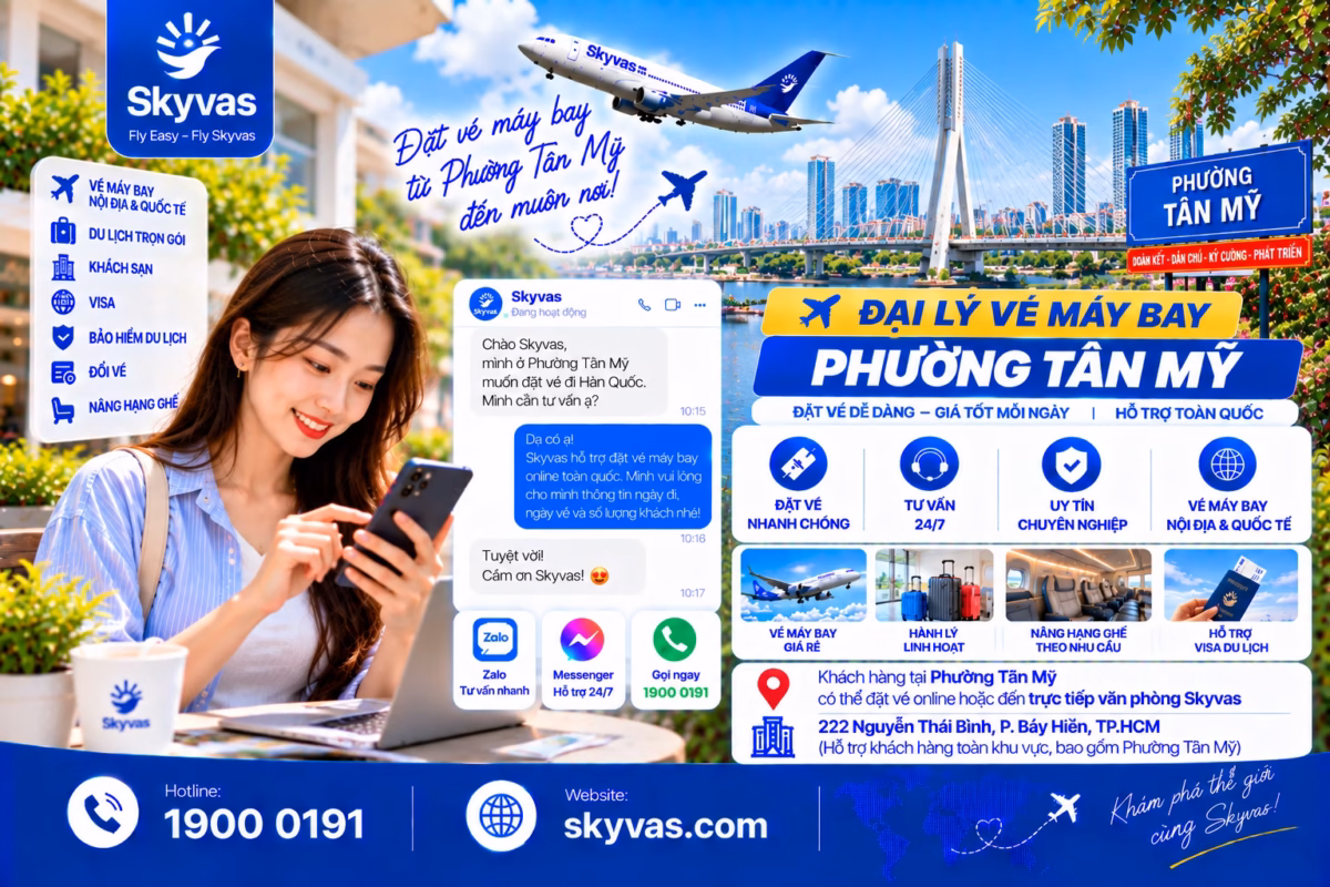 Đặt vé máy bay online phường Tân Mỹ cùng Skyvas