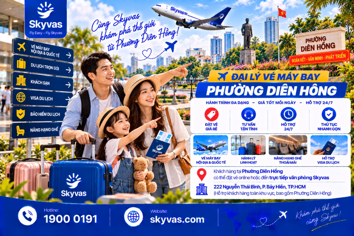 Đặt vé máy bay online phường Diên Hồng cùng Skyvas